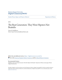 The Beat Generation: They Were Hipsters Not Beatniks Diane M