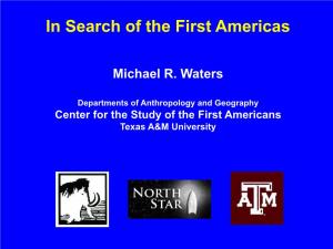 In Search of the First Americas