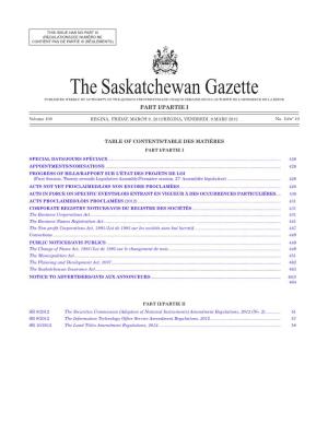 THE SASKATCHEWAN GAZETTE, March 9, 2012 425 (REGULATIONS)/CE NUMÉRO NE CONTIENT PAS DE PARTIE III (RÈGLEMENTS)