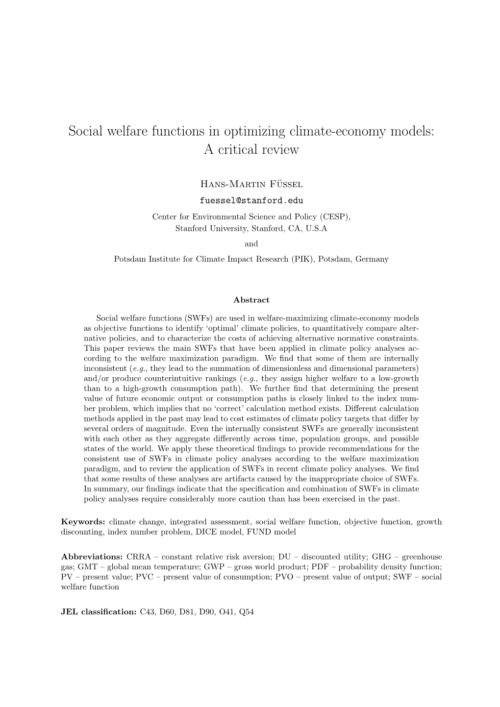 Social Welfare Functions in Optimizing Climate-Economy Models: a Critical Review