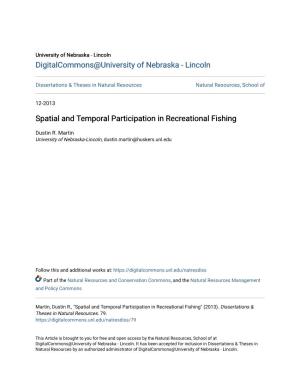Spatial and Temporal Participation in Recreational Fishing