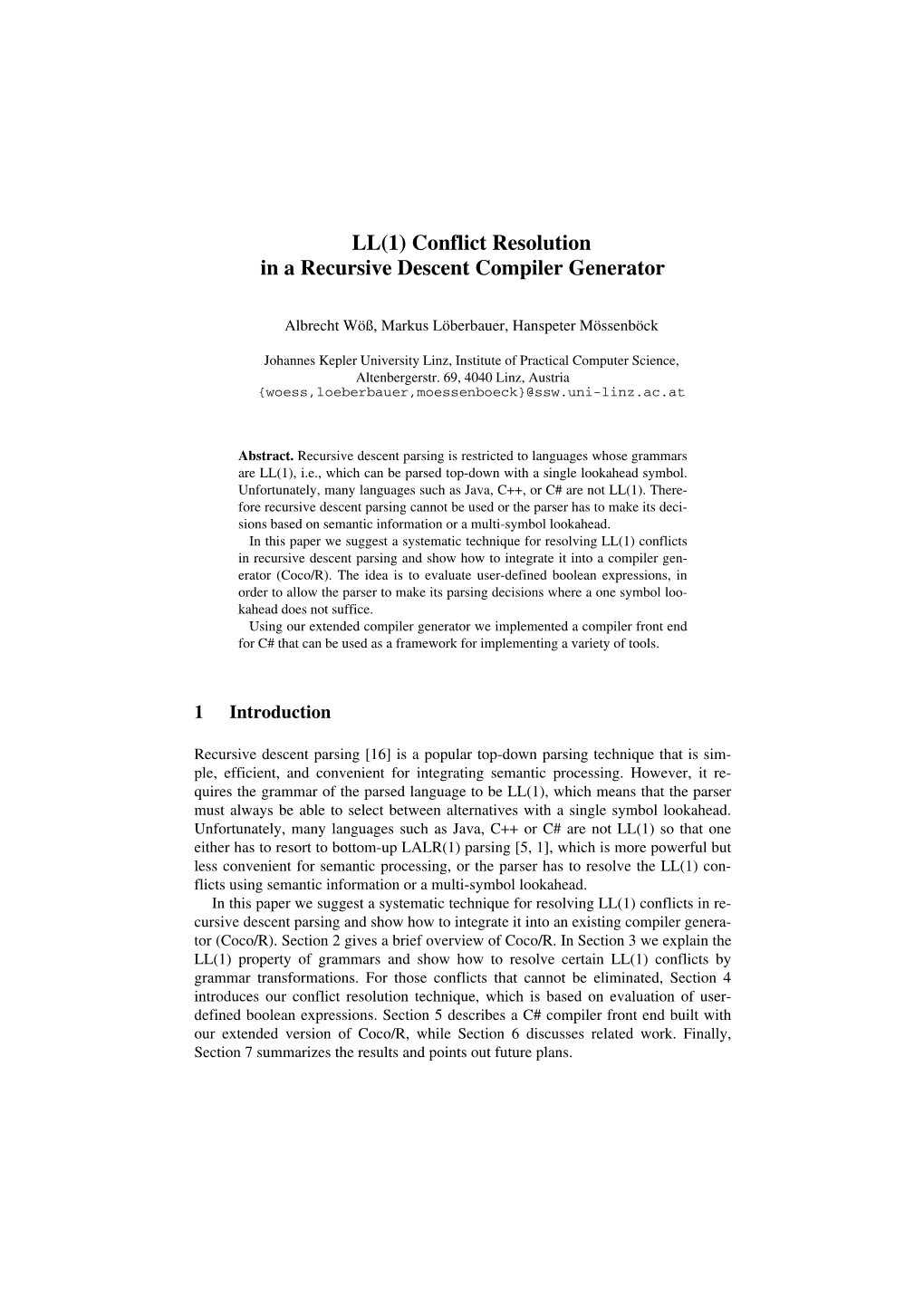 Conflict Resolution in a Recursive Descent Compiler Generator