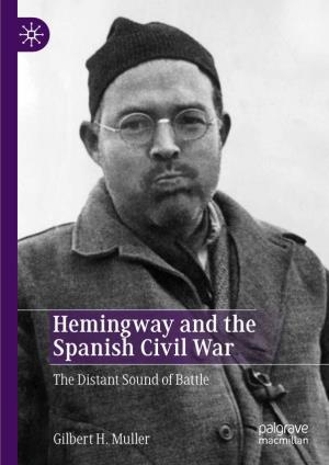 Hemingway and the Spanish Civil War the Distant Sound of Battle