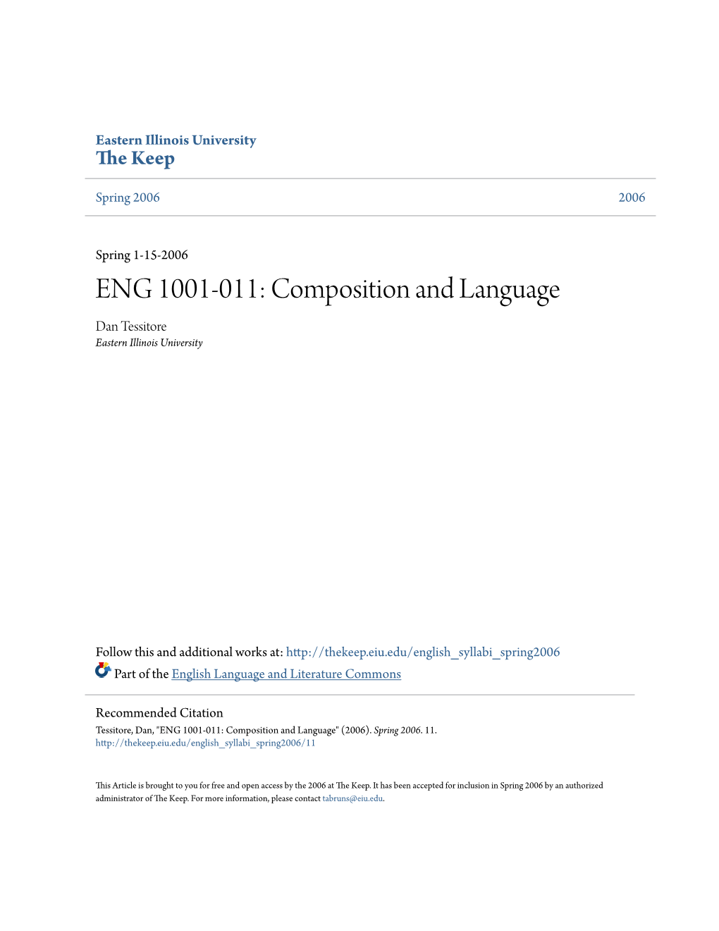 ENG 1001-011: Composition and Language Dan Tessitore Eastern Illinois University