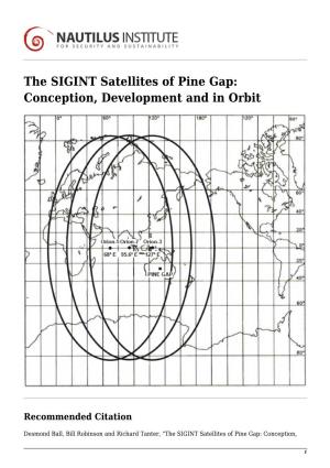 The SIGINT Satellites of Pine Gap: Conception, Development and in Orbit