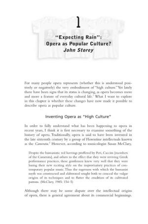 Inventing Opera As “High Culture”