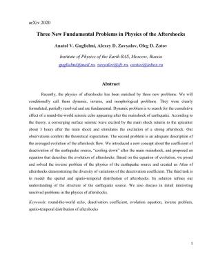 Three New Fundamental Problems in Physics of the Aftershocks