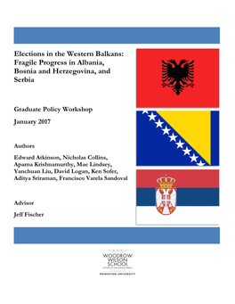 Elections in the Western Balkans: Fragile Progress in Albania, Bosnia and Herzegovina, and Serbia
