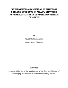 Intelligence and Musical Aptitude of College Students in Aizawl City with Reference to Their Gender and Stream of Study
