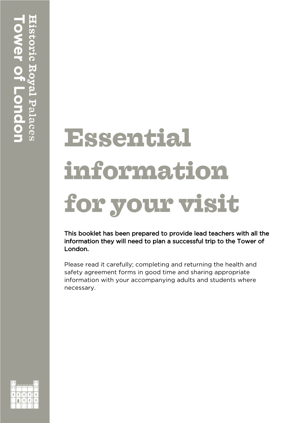 Essential Information for Your Visit