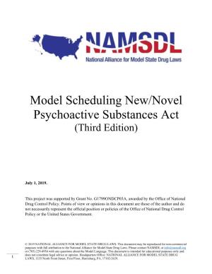 Model Scheduling New/Novel Psychoactive Substances Act (Third Edition)