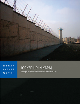 II. Political Prisoners in Karaj Prisons