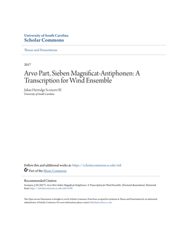 Arvo Part, Sieben Magnificat-Antiphonen: a Transcription for Wind Ensemble Julian Hartridge Sconyers III University of South Carolina