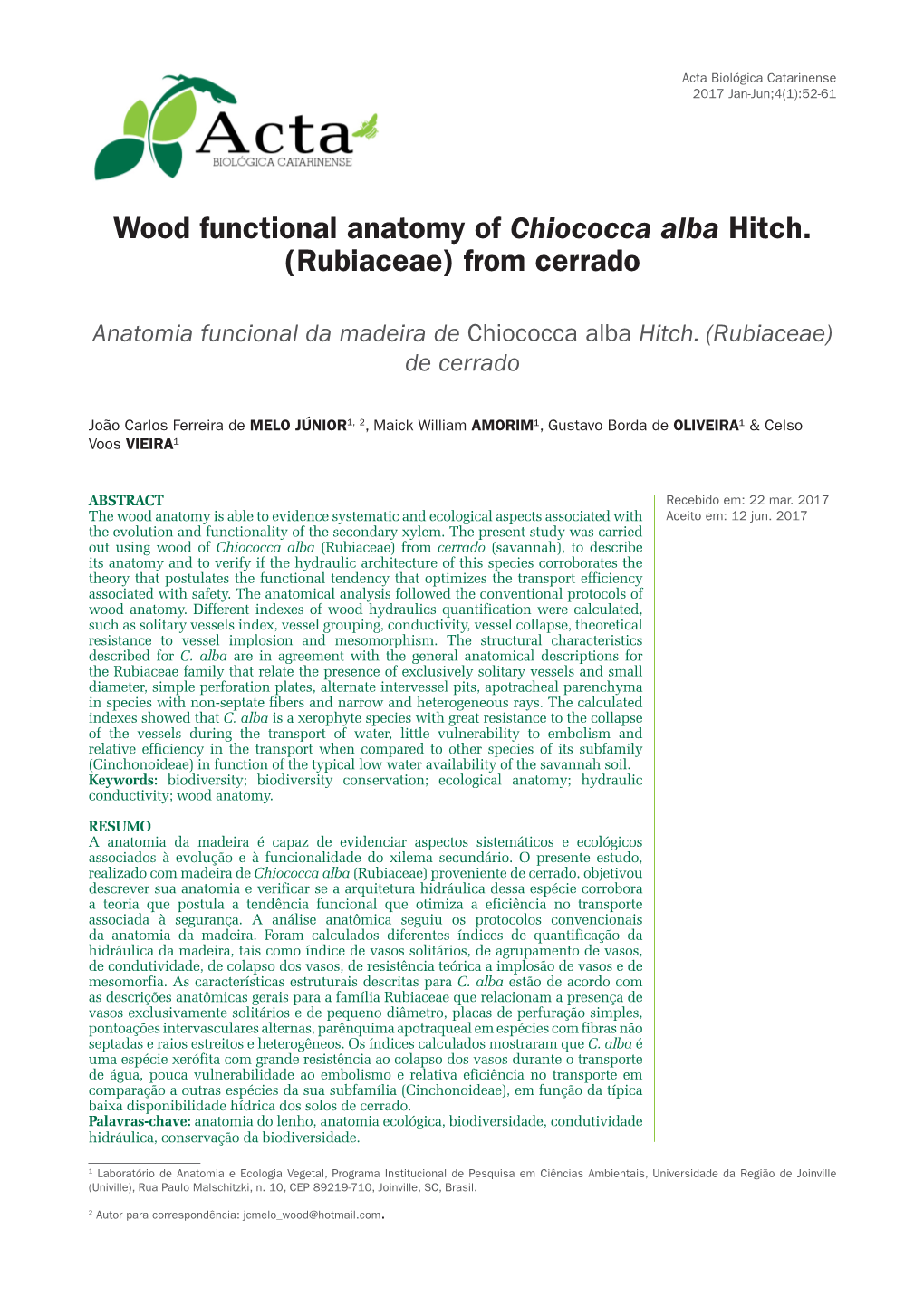 Wood Functional Anatomy of Chiococca Alba Hitch