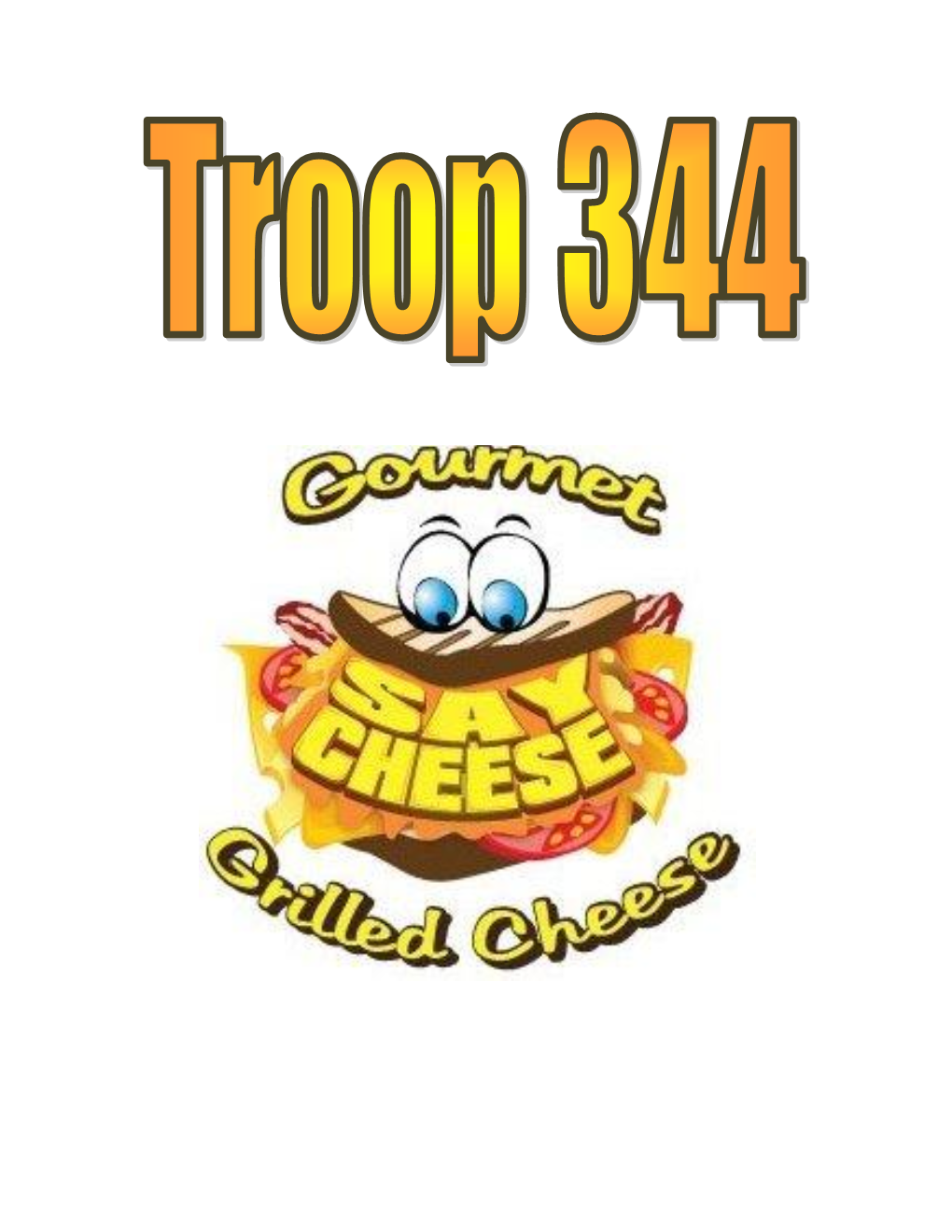 Troop 344/9344 Gourmet Grilled Cheese
