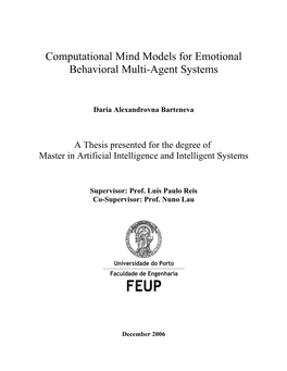 Computational Mind Models for Emotional Behavioral Multi-Agent Systems