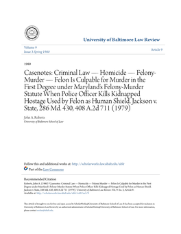 Casenotes: Criminal Law—Homicide—Felony-Murder—Felon Is