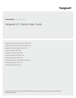 Vanguard U.S. Sector Index Funds Annual Report August 31, 2020