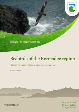 Seabirds of the Kermadec Region Their Natural History and Conservation