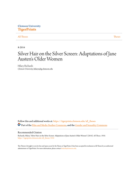 Adaptations of Jane Austen's Older Women Hilary Richards Clemson University, Hilaryr@G.Clemson.Edu