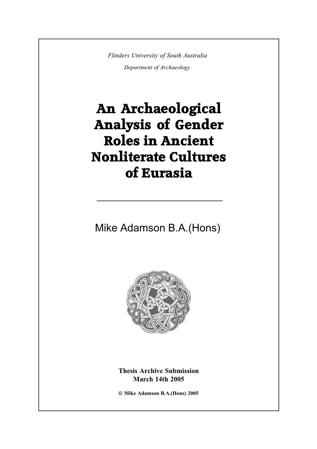 An Archaeological Analysis of Gender Roles in Ancient Nonliterate Cultures of Eurasia