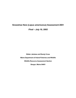 Snowshoe Hare (Lepus Americanus) Assessment 2001 Final