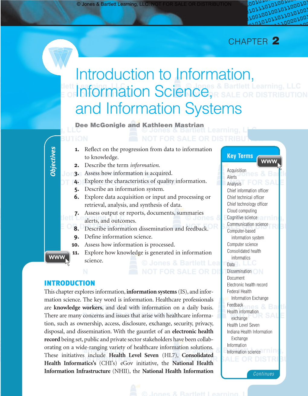 Introduction to Information, Information Science, and Information Systems Dee Mcgonigle and Kathleen Mastrian