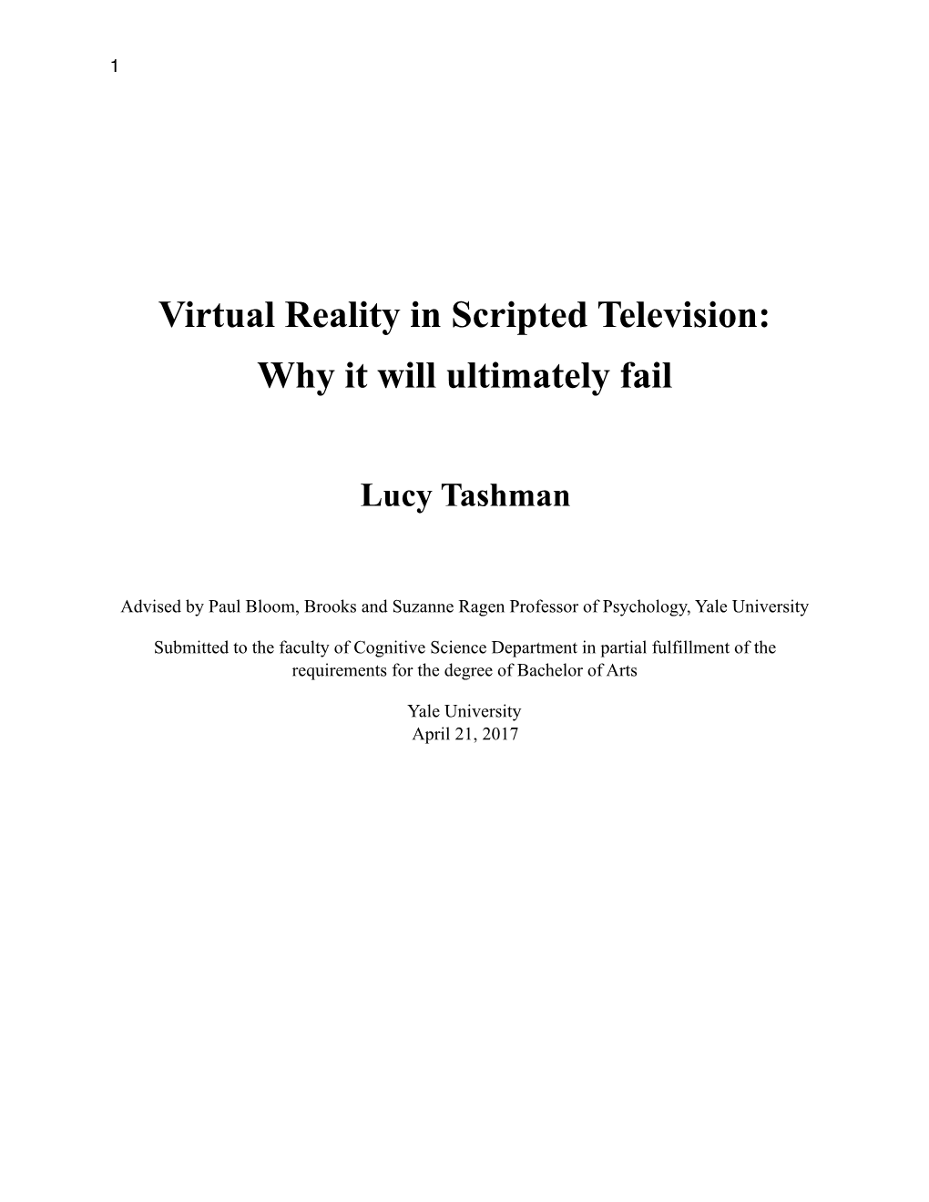 Virtual Reality in Scripted Television: Why It Will Ultimately Fail