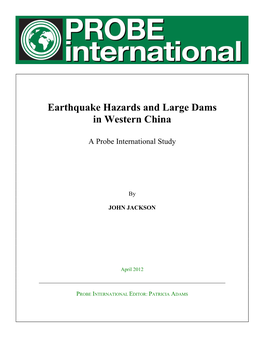 Earthquake Hazards and Large Dams in Western China