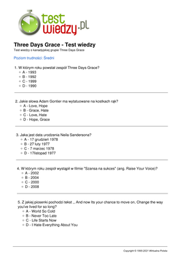 Three Days Grace - Test Wiedzy Test Wiedzy O Kanadyjskiej Grupie Three Days Grace