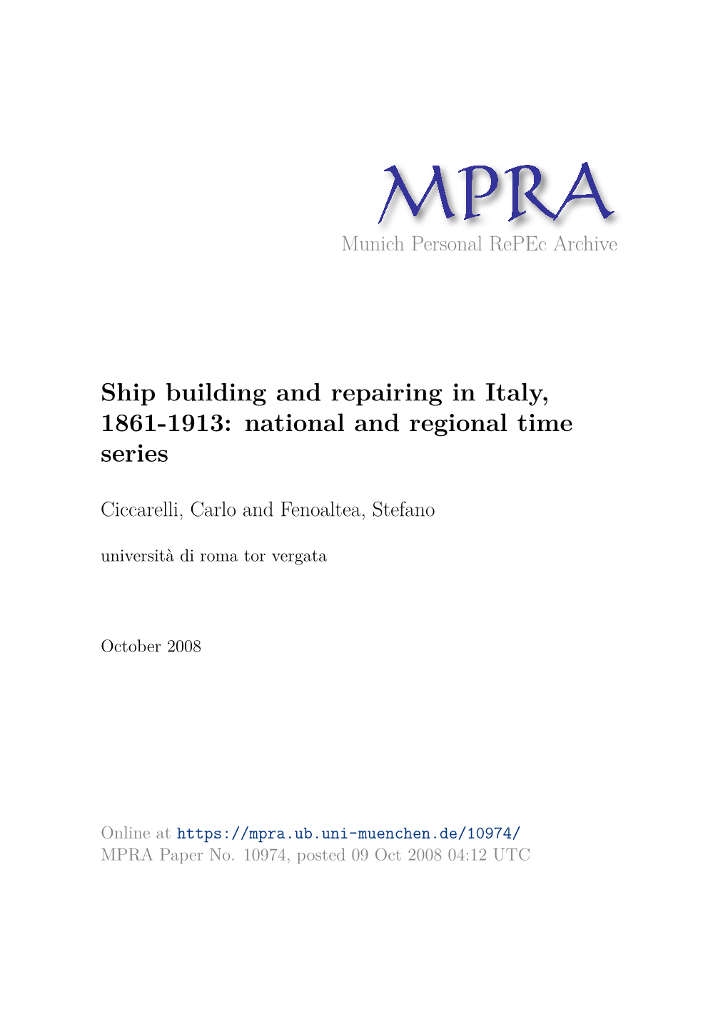 Ship Building and Repairing in Italy, 1861-1913: National and Regional Time Series