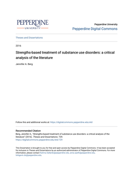 Strengths-Based Treatment of Substance Use Disorders: a Critical Analysis of the Literature