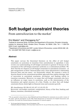 Soft Budget Constraint Theories from Centralization to the Market1