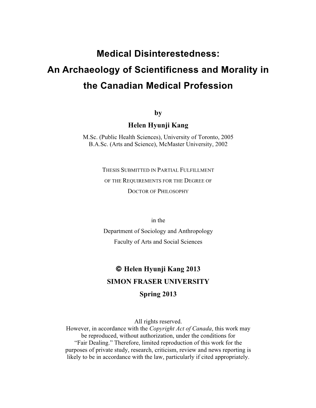 Medical Disinterestedness: an Archaeology of Scientificness and Morality in the Canadian Medical Profession