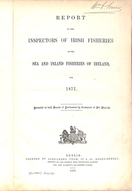 Inspectors of Irish Fisheries .. ' . 1877