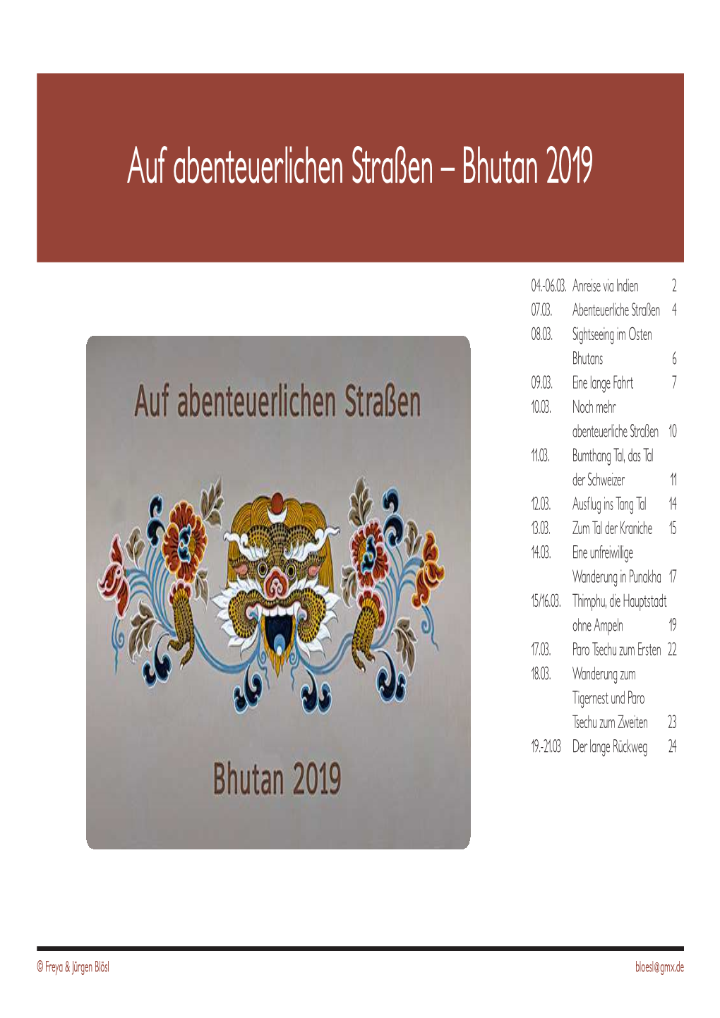 Auf Abenteuerlichen Straßen – Bhutan 2019