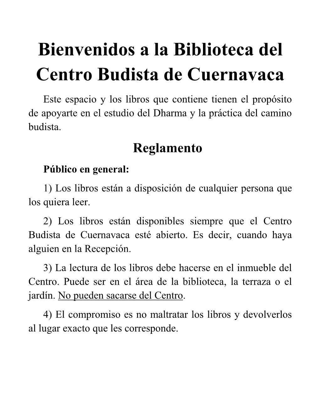Bienvenidos a La Biblioteca Del Centro Budista De Cuernavaca