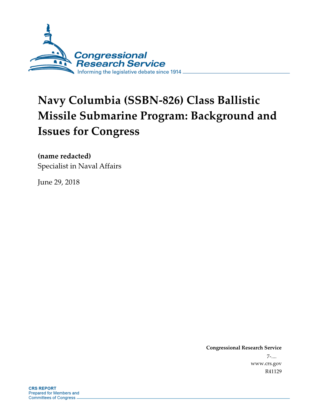 Class Ballistic Missile Submarine Program: Background and Issues for Congress