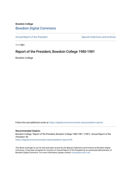 Report of the President, Bowdoin College 1980-1981