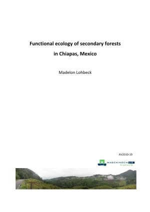 Functional Ecology of Secondary Forests in Chiapas, Mexico