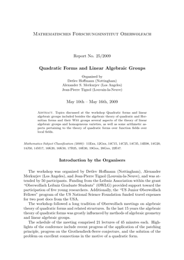 Mathematisches Forschungsinstitut Oberwolfach Quadratic Forms and Linear Algebraic Groups