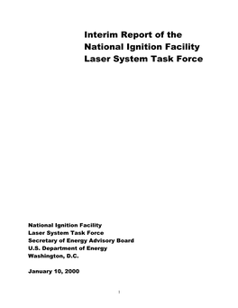 Interim Report of the National Ignition Facility Laser System Task Force