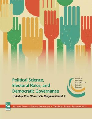 Electoral Rules and Democratic Electoral Rules, and Governance Democratic Governance Edited by Mala Htun and G