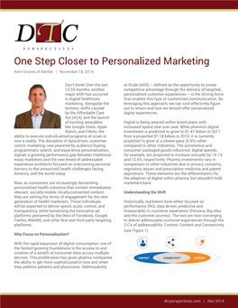 One Step Closer to Personalized Marketing Kent Groves of Merkle | November 18, 2014