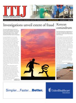 Investigations Unveil Extent of Fraud