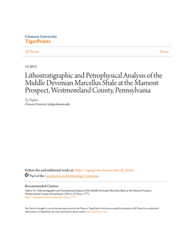 Lithostratigraphic and Petrophysical Analysis of the Middle Devonian Marcellus Shale at the Mamont Prospect, Westmoreland County