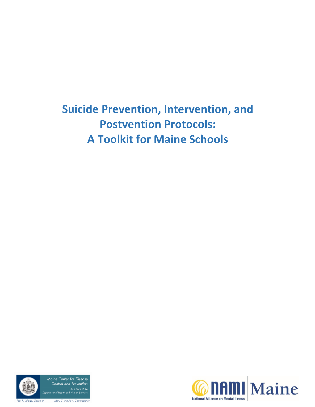 Suicide Prevention, Intervention, and Postvention Protocols