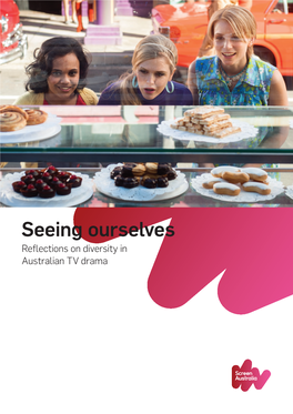 Seeing Ourselves: Reflections on Diversity in Australian TV Drama, Screen Australia, 2.2 Disability Status 15 2016