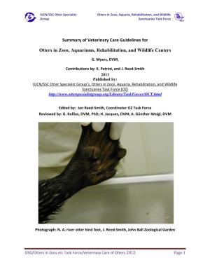Summary of Veterinary Care Guidelines for Otters in Zoos, Aquariums, Rehabilitation, and Wildlife Centers