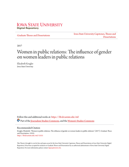 The Influence of Gender on Women Leaders in Public Relations Elizabeth Krugler Iowa State University